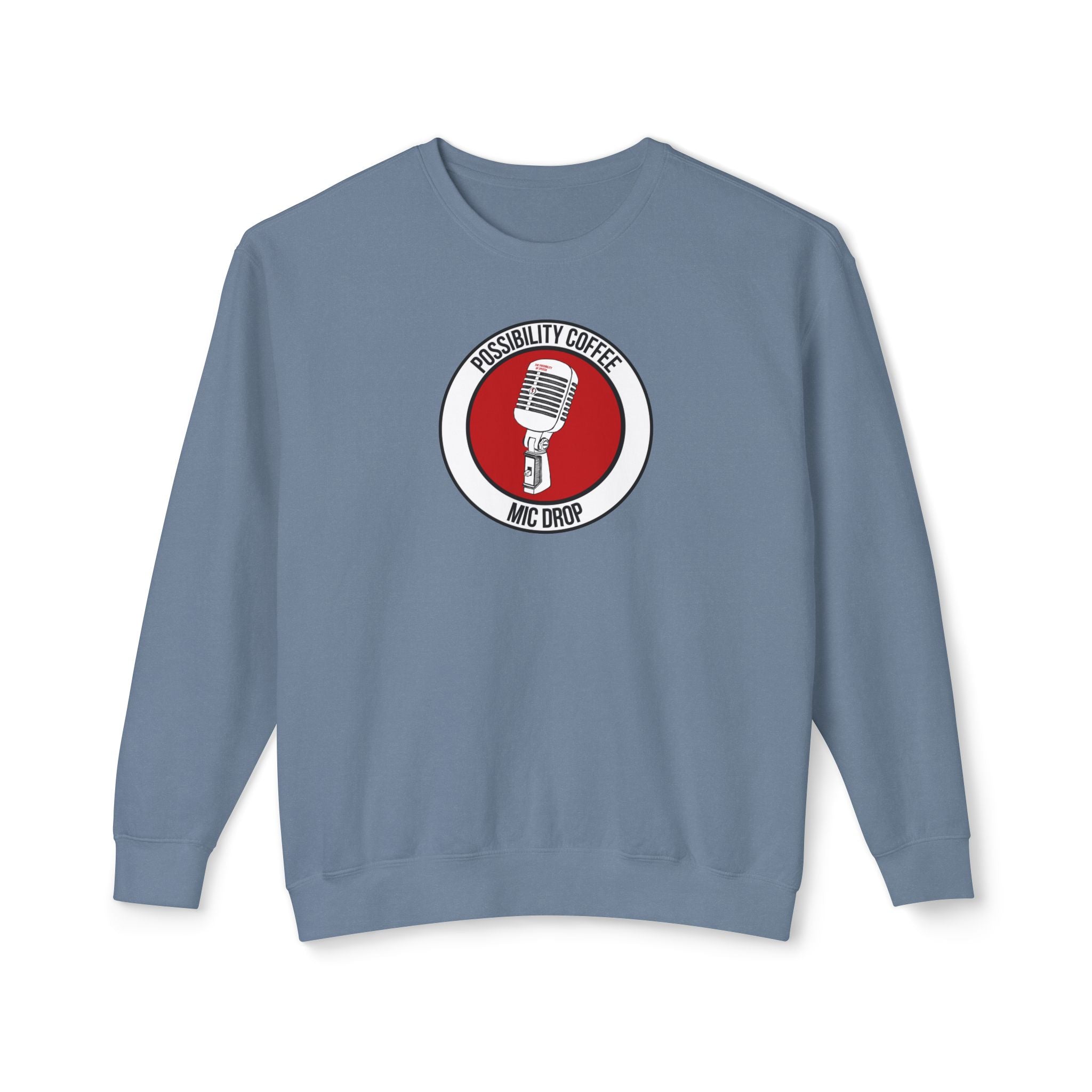 Mic Drop Sweatshirt