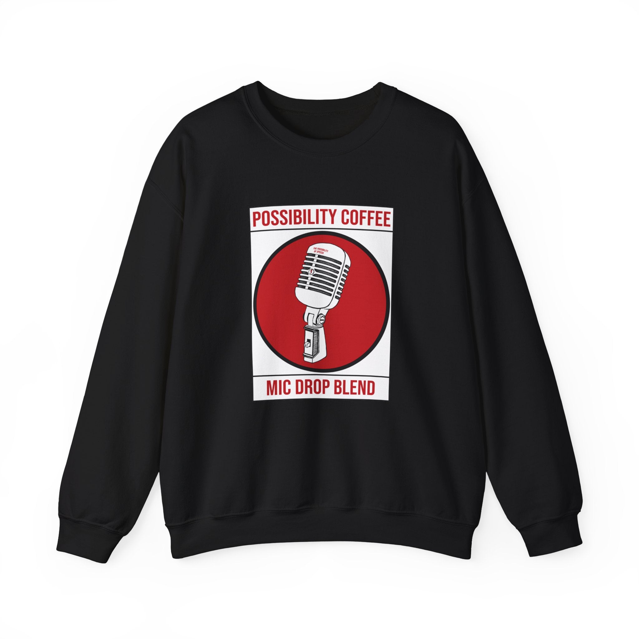 Black Possibility Coffee Mic Drop Sweatshirt