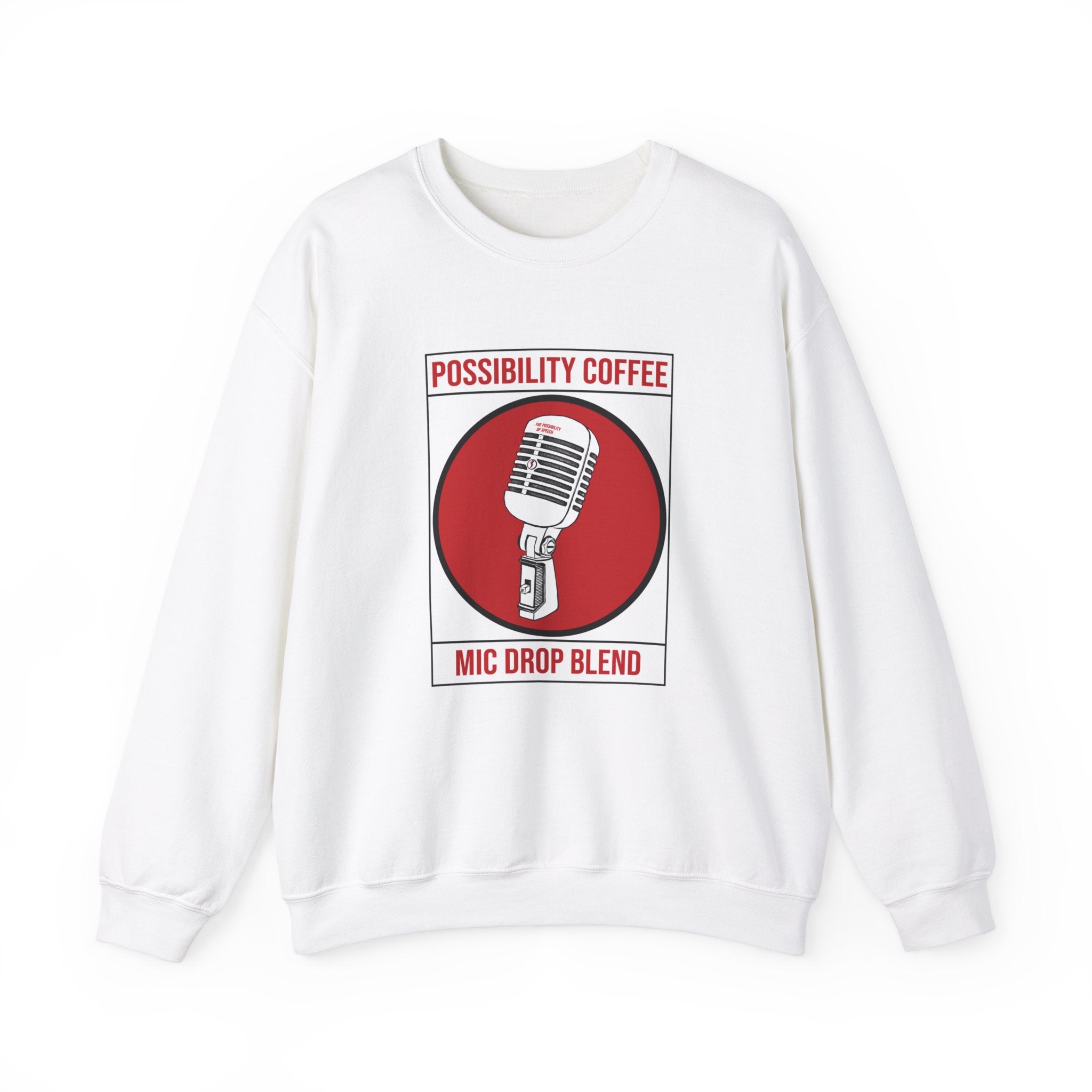 White Possibility Coffee Mic Drop Sweatshirt